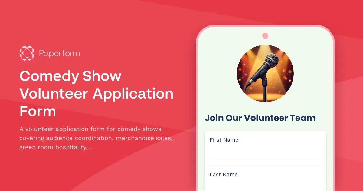 Comedy Show Volunteer Application Form