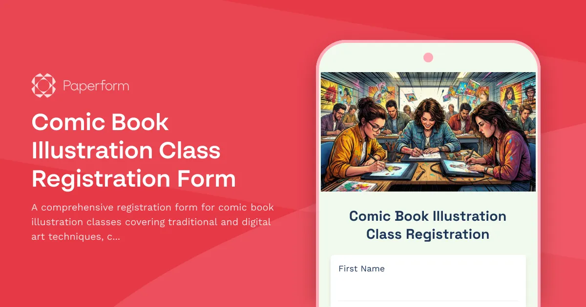 Comic Book Illustration Class Registration Form