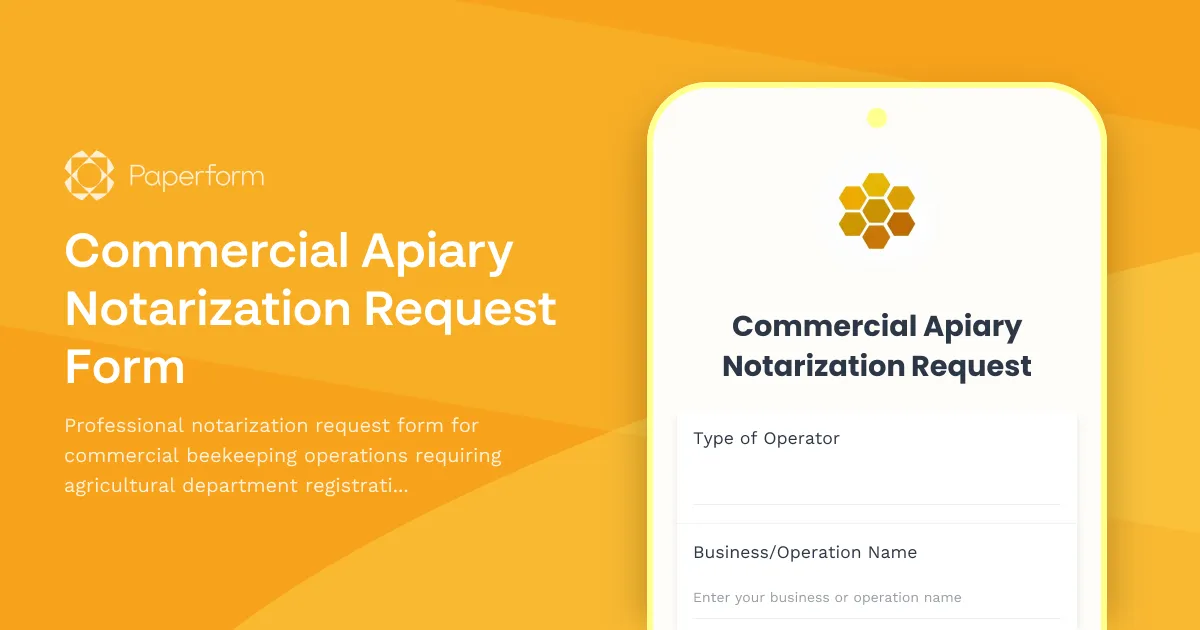 Commercial Apiary Notarization Request Form