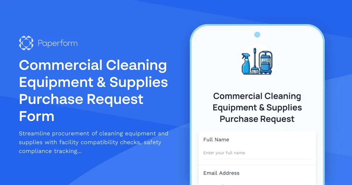 Commercial Cleaning Equipment & Supplies Purchase Request Form