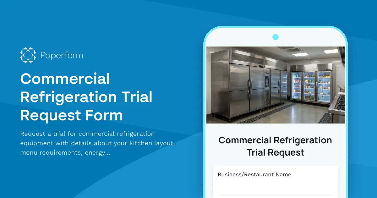 Commercial Refrigeration Trial Request Form