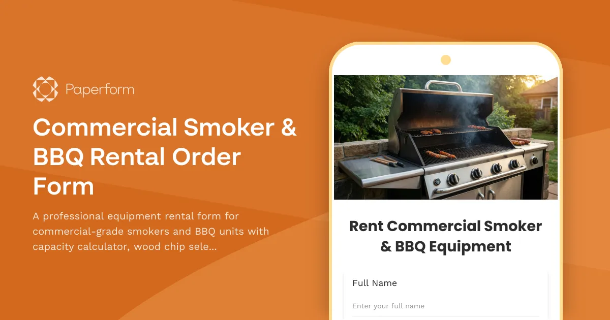 Commercial Smoker & BBQ Rental Order Form