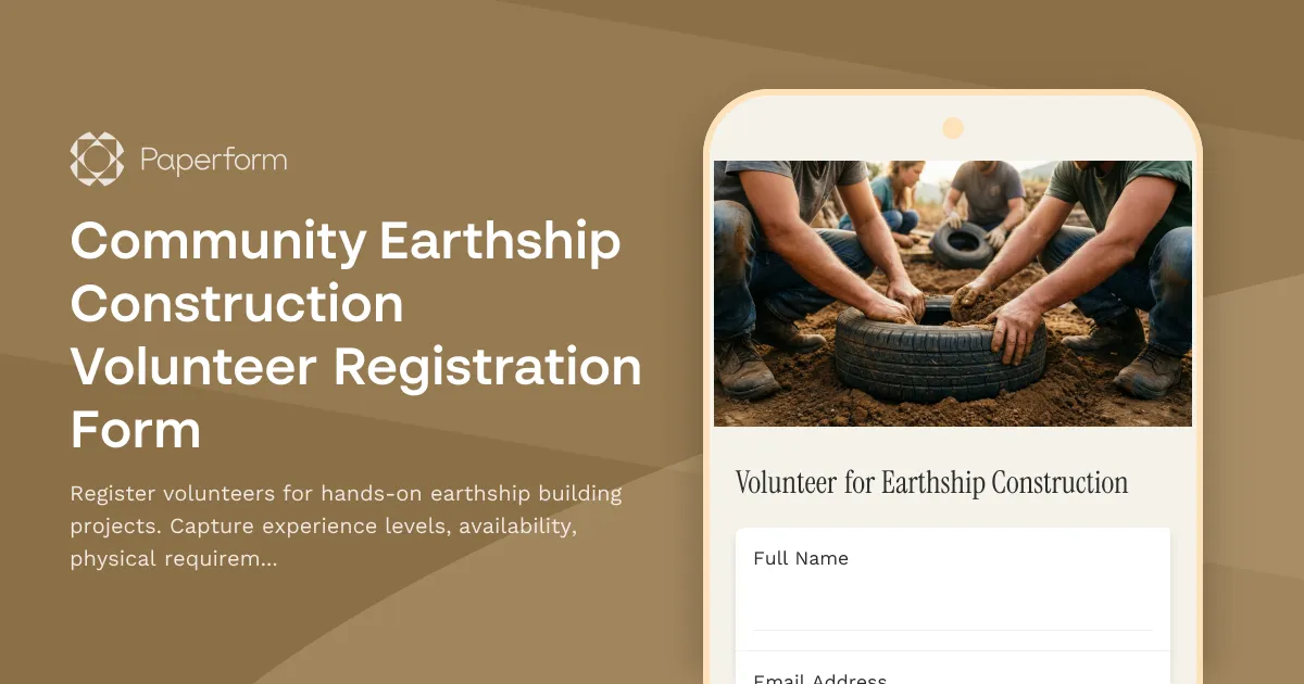 Community Earthship Construction Volunteer Registration Form