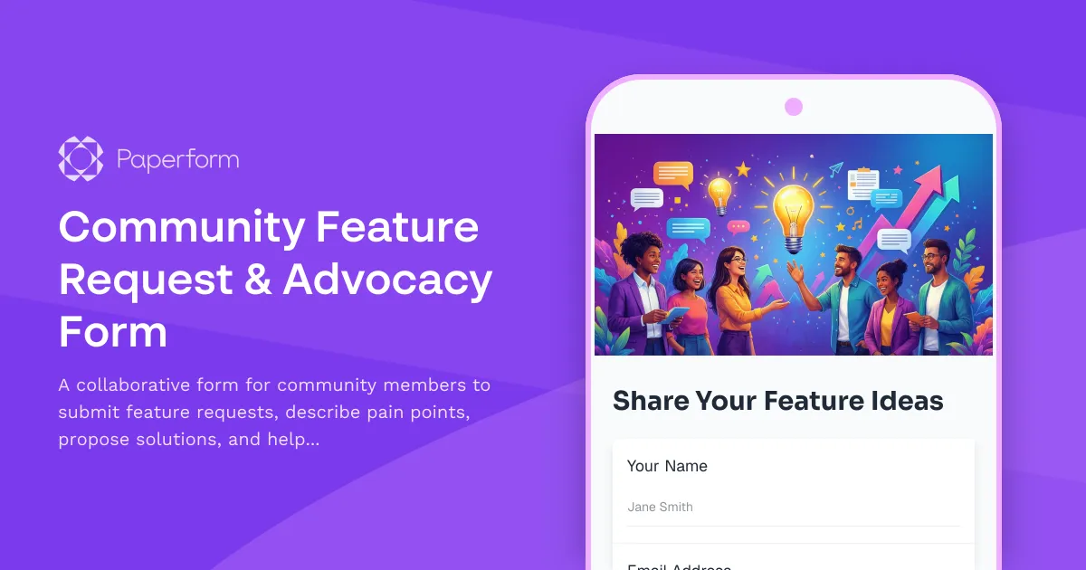 Community Feature Request & Advocacy Form