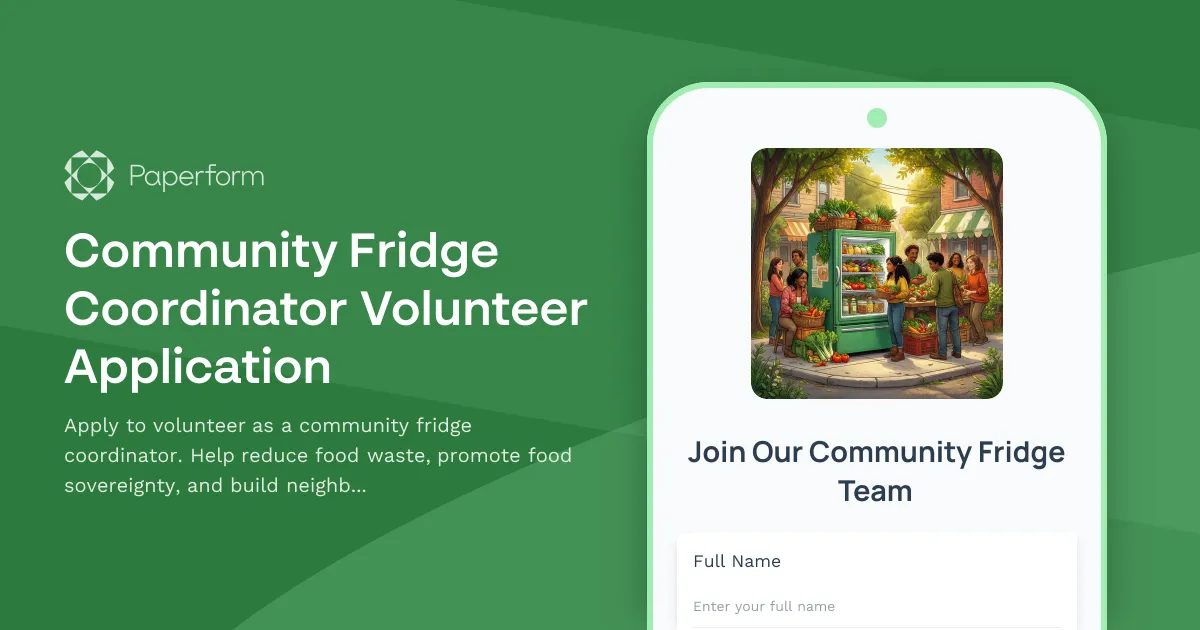Community Fridge Coordinator Volunteer Application