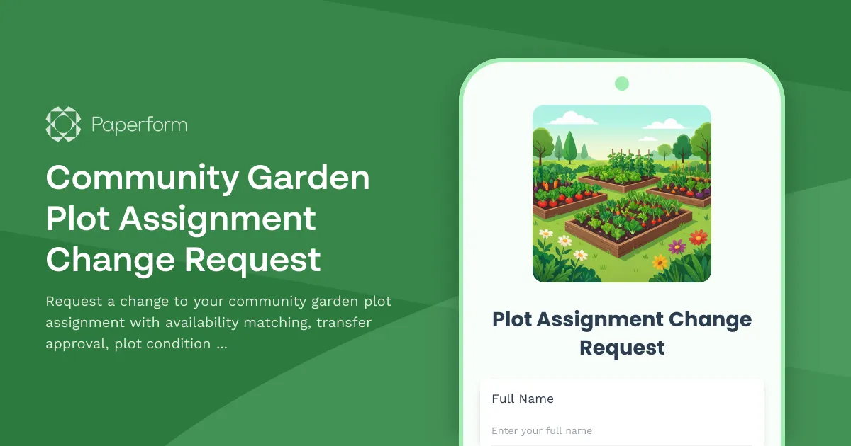 Community Garden Plot Assignment Change Request