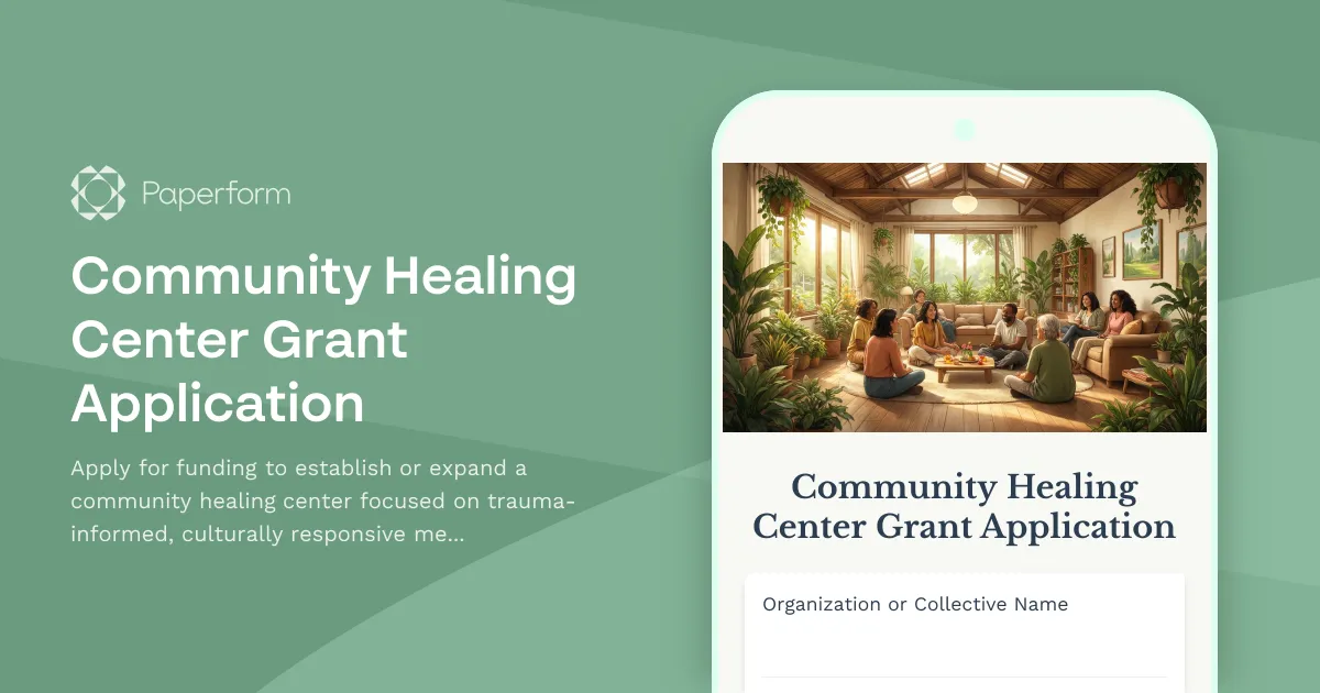 Community Healing Center Grant Application