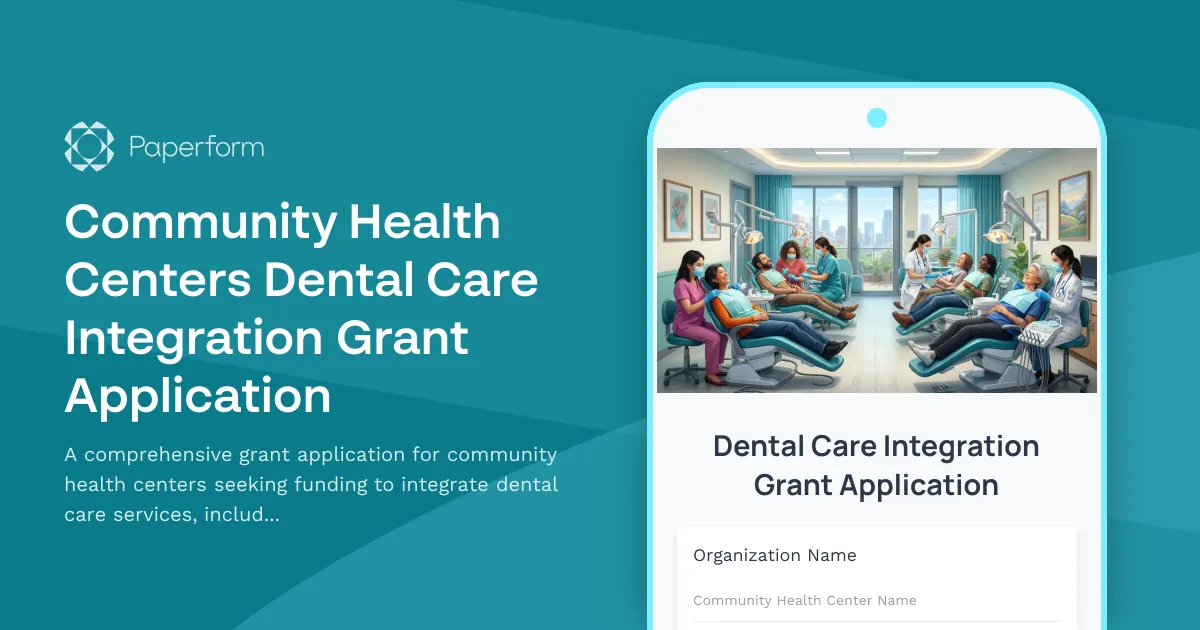 Community Health Centers Dental Care Integration Grant Application