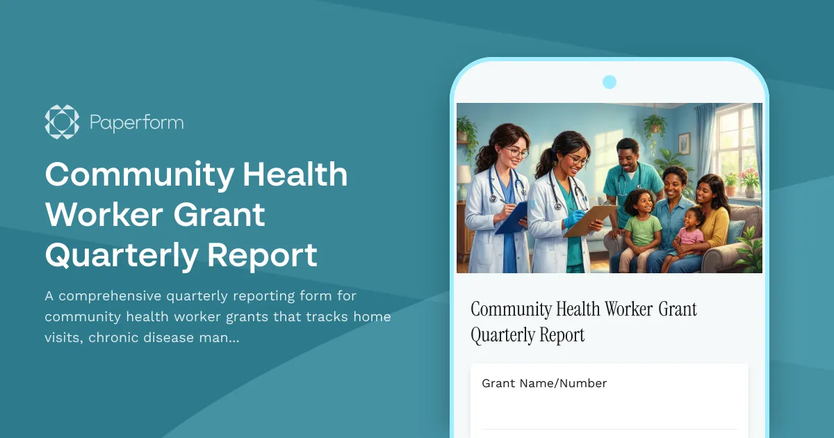 Community Health Worker Grant Quarterly Report