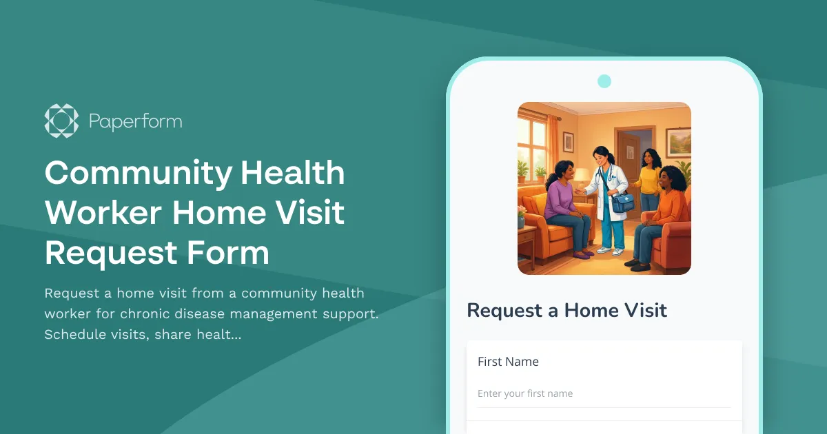 Community Health Worker Home Visit Request Form