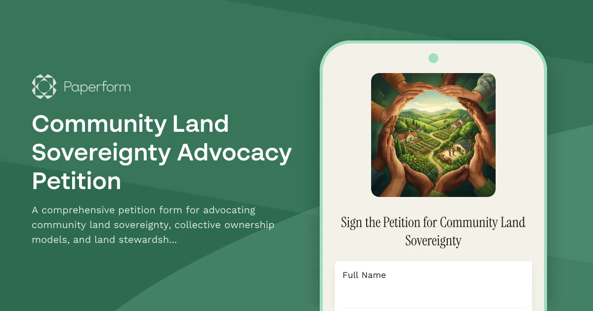 Community Land Sovereignty Advocacy Petition