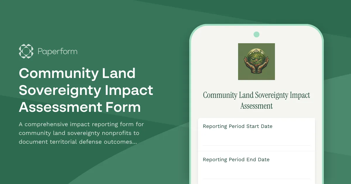 Community Land Sovereignty Impact Assessment Form