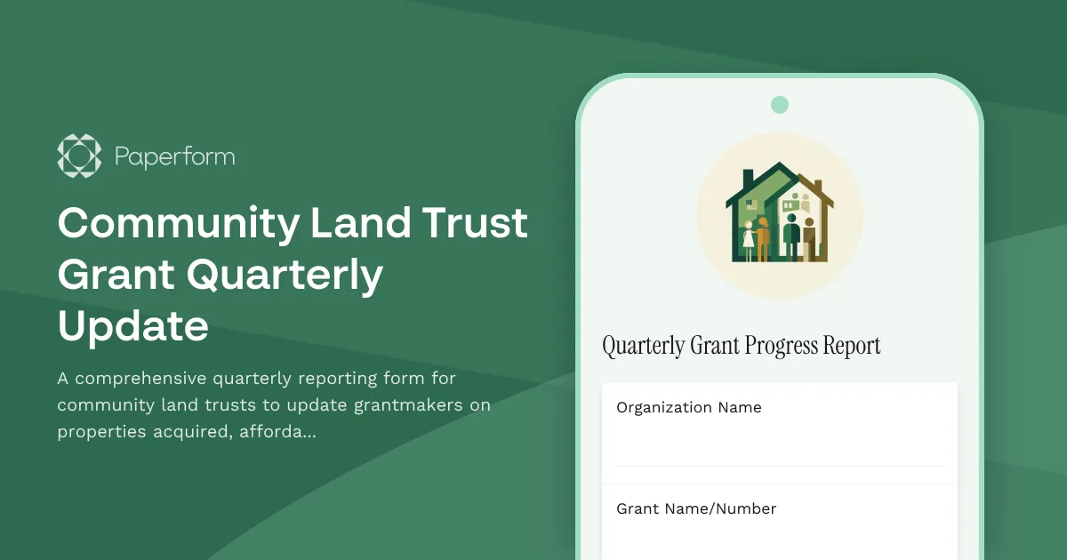 Community Land Trust Grant Quarterly Update