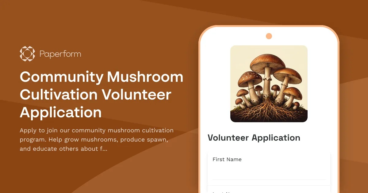 Community Mushroom Cultivation Volunteer Application