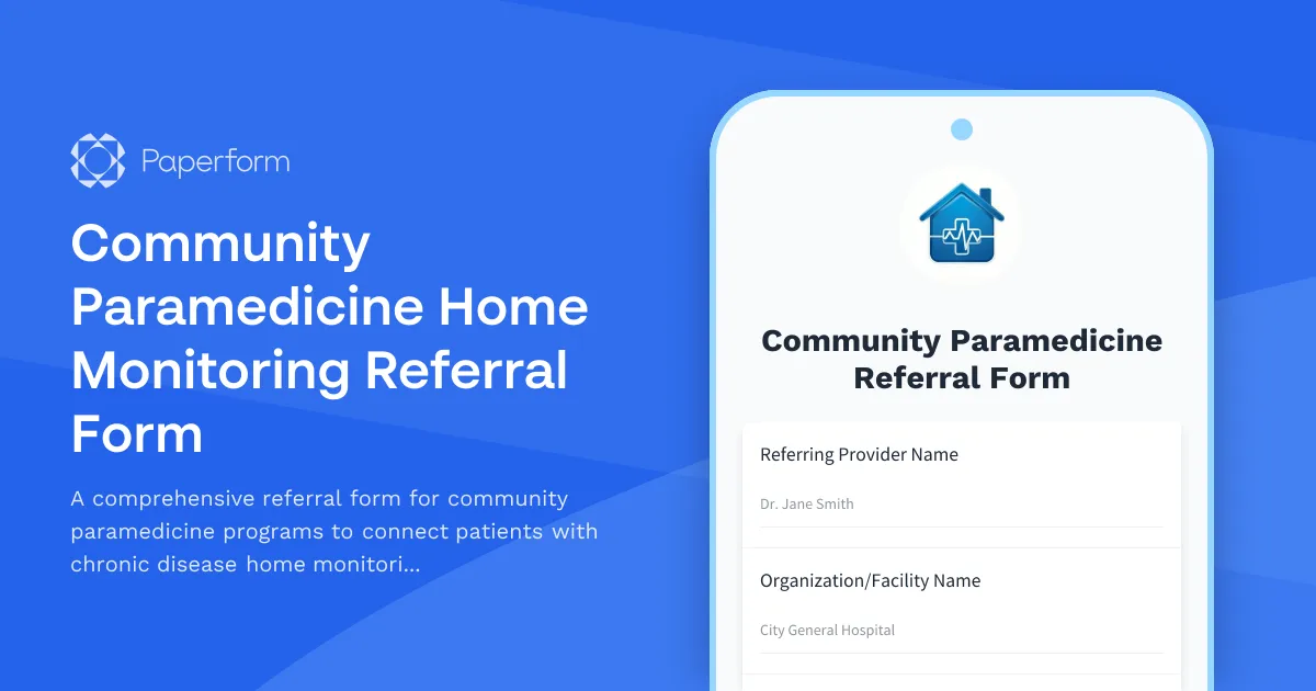 Community Paramedicine Home Monitoring Referral Form