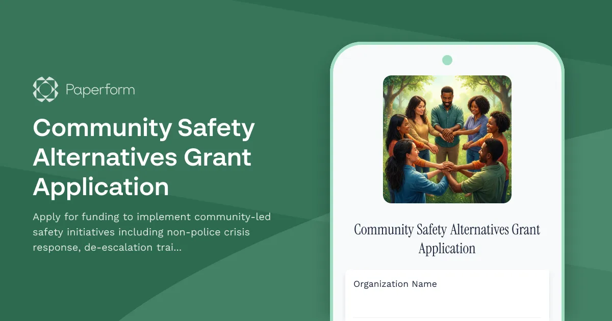 Community Safety Alternatives Grant Application