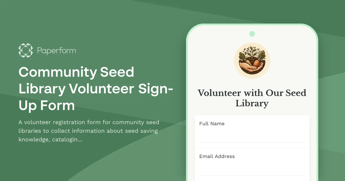 Community Seed Library Volunteer Sign-Up Form