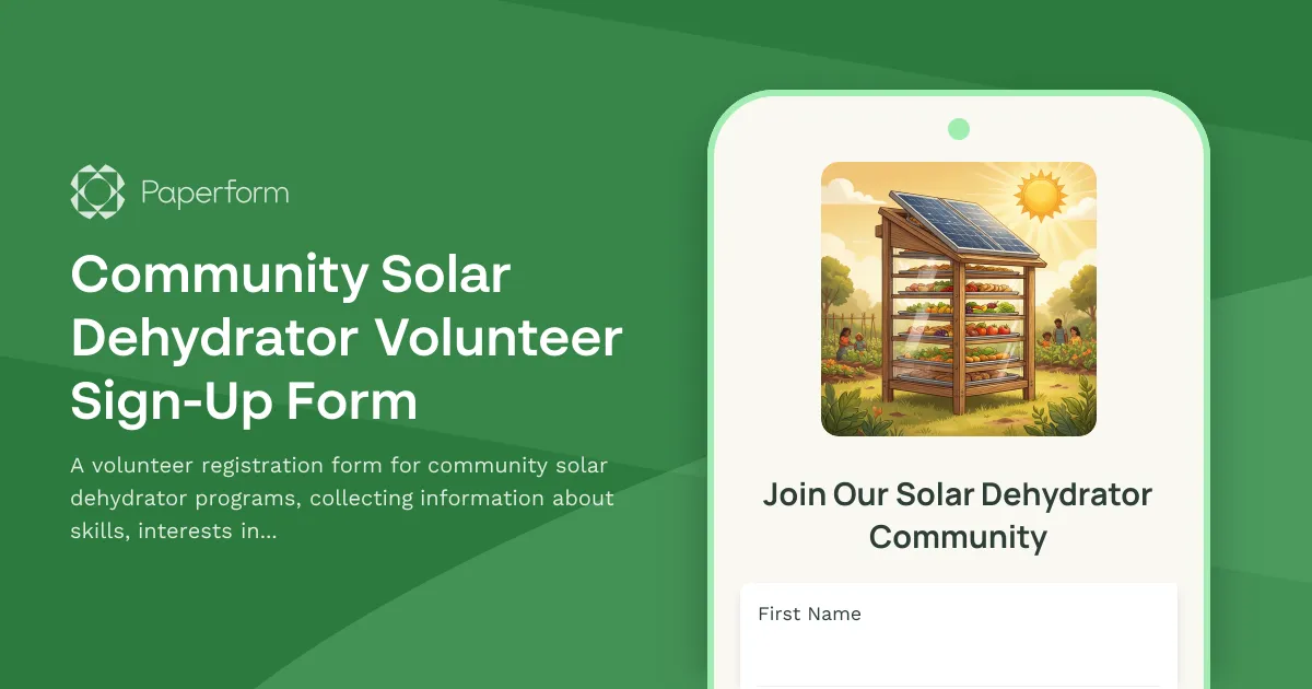 Community Solar Dehydrator Volunteer Sign-Up Form