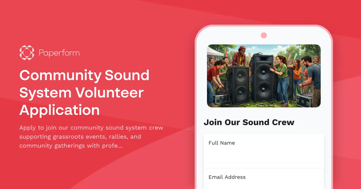 Community Sound System Volunteer Application