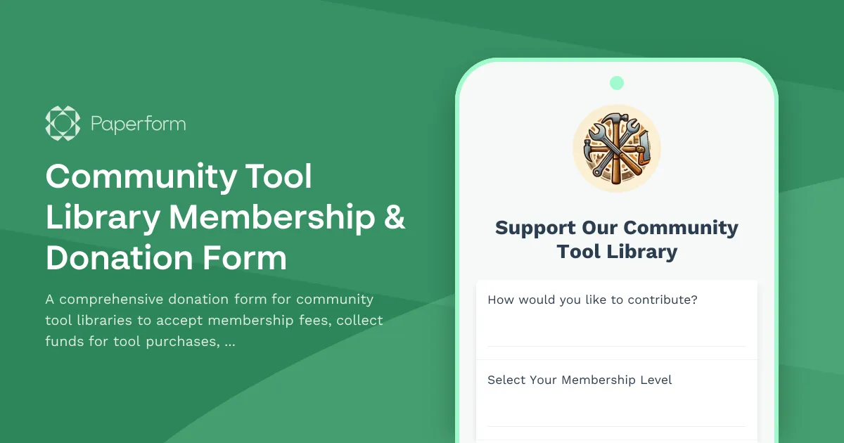 Community Tool Library Membership & Donation Form