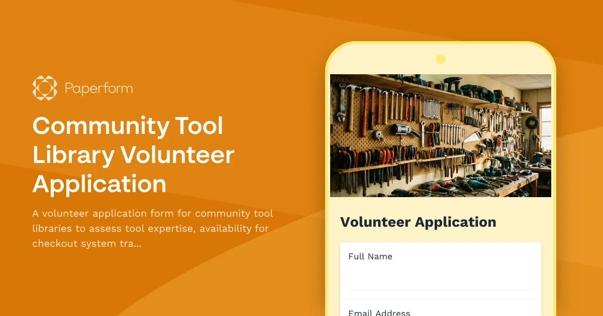 Community Tool Library Volunteer Application