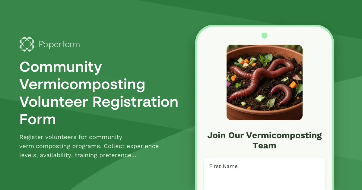 Community Vermicomposting Volunteer Registration Form