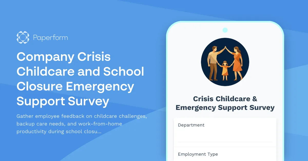 Company Crisis Childcare and School Closure Emergency Support Survey