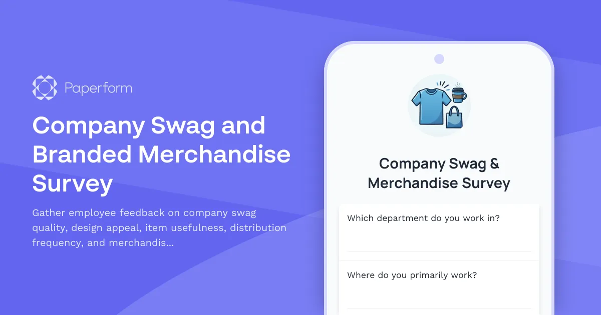 Company Swag and Branded Merchandise Survey