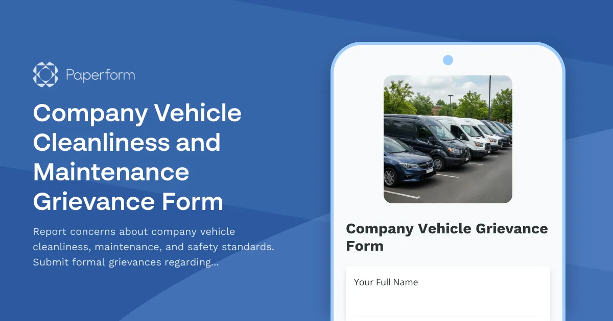 Company Vehicle Cleanliness and Maintenance Grievance Form