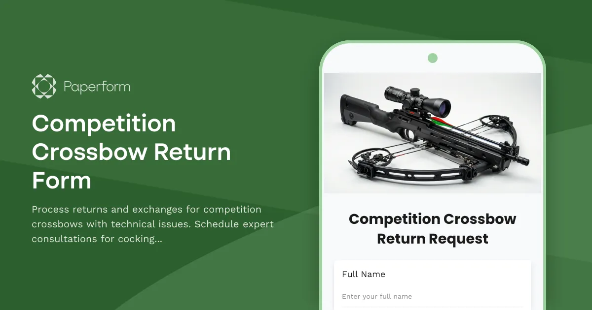 Competition Crossbow Return Form