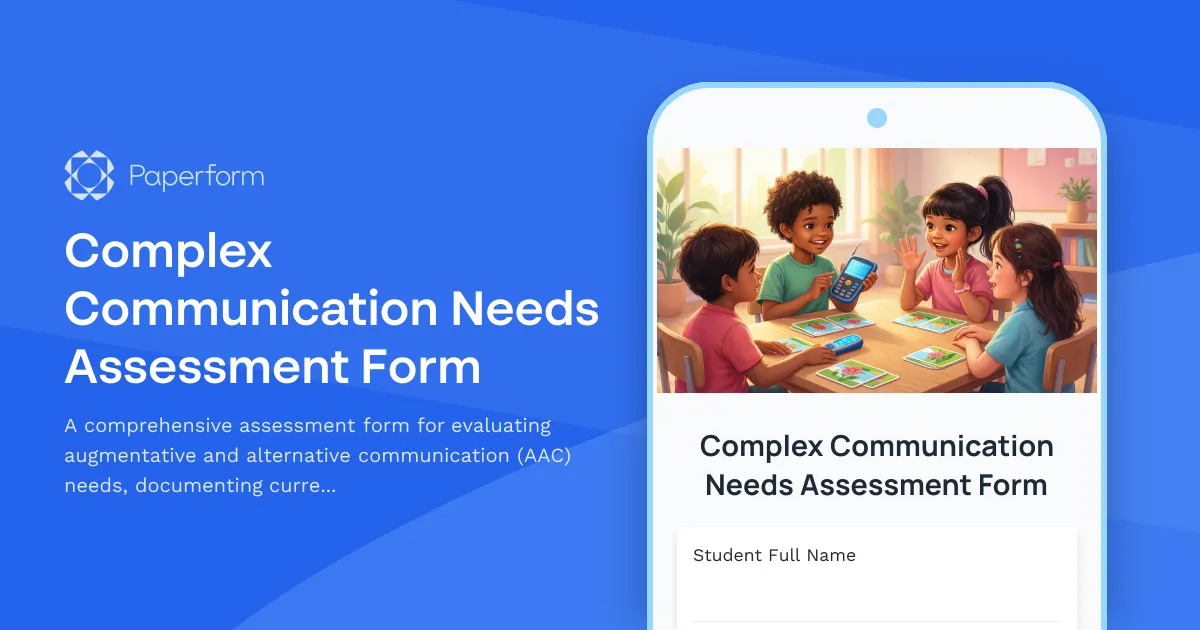 Complex Communication Needs Assessment Form