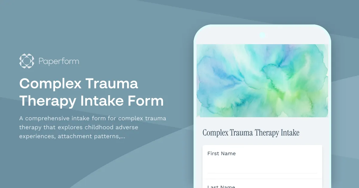 Complex Trauma Therapy Intake Form