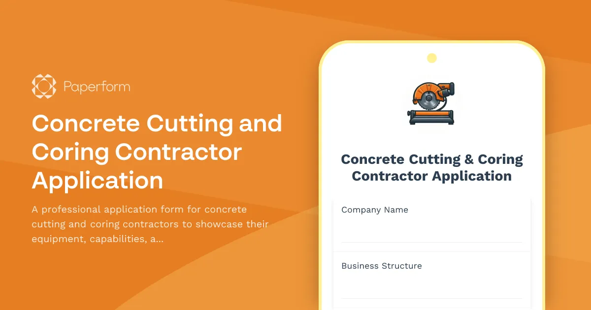 Concrete Cutting and Coring Contractor Application