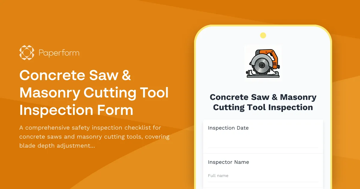 Concrete Saw & Masonry Cutting Tool Inspection Form