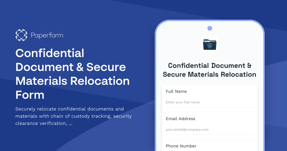 Confidential Document & Secure Materials Relocation Form