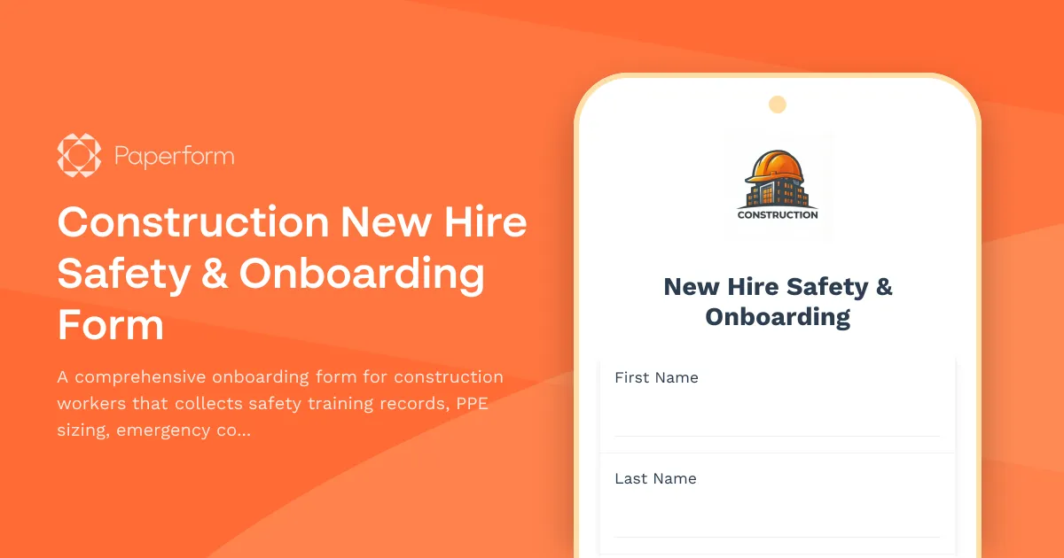 Construction New Hire Safety & Onboarding Form