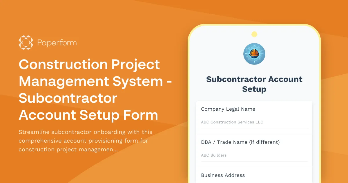 Construction Project Management System - Subcontractor Account Setup Form