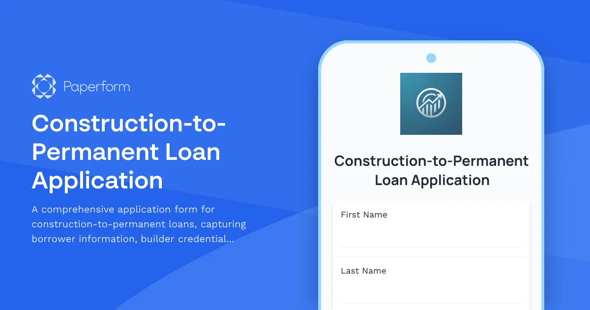 Construction-to-Permanent Loan Application