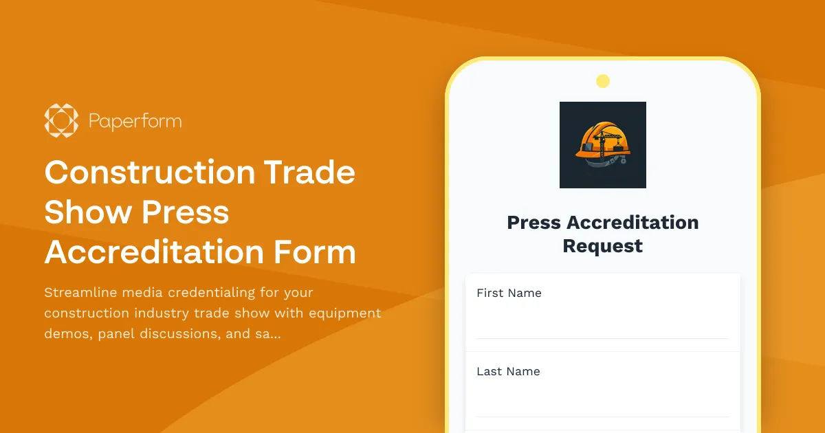 Construction Trade Show Press Accreditation Form
