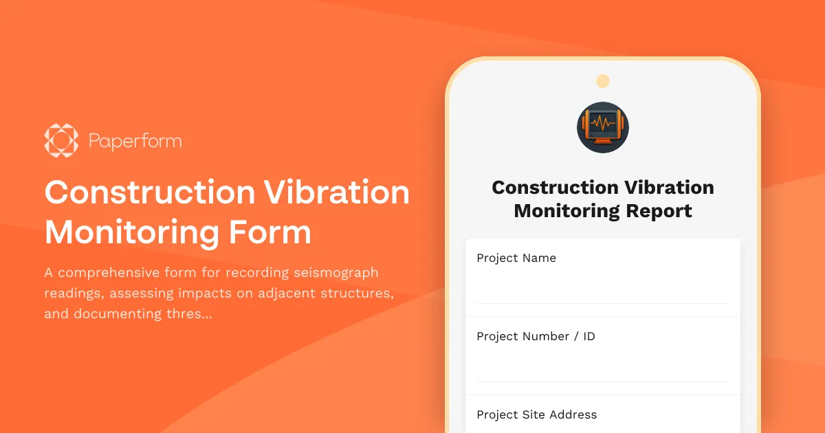 Construction Vibration Monitoring Form