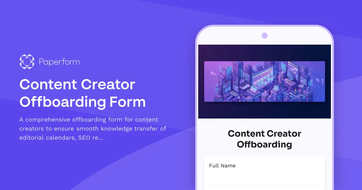 Content Creator Offboarding Form