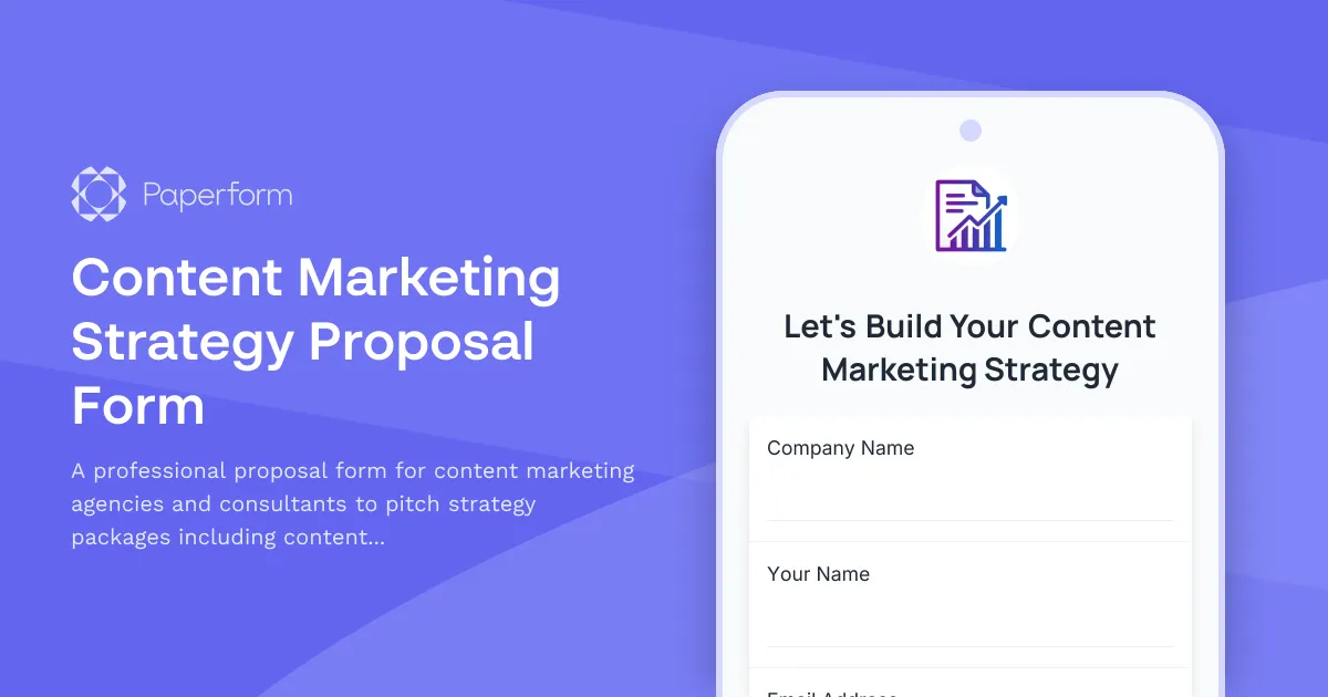 Content Marketing Strategy Proposal Form