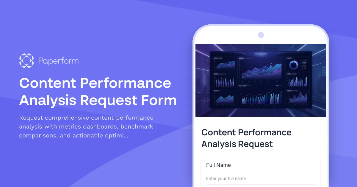 Content Performance Analysis Request Form