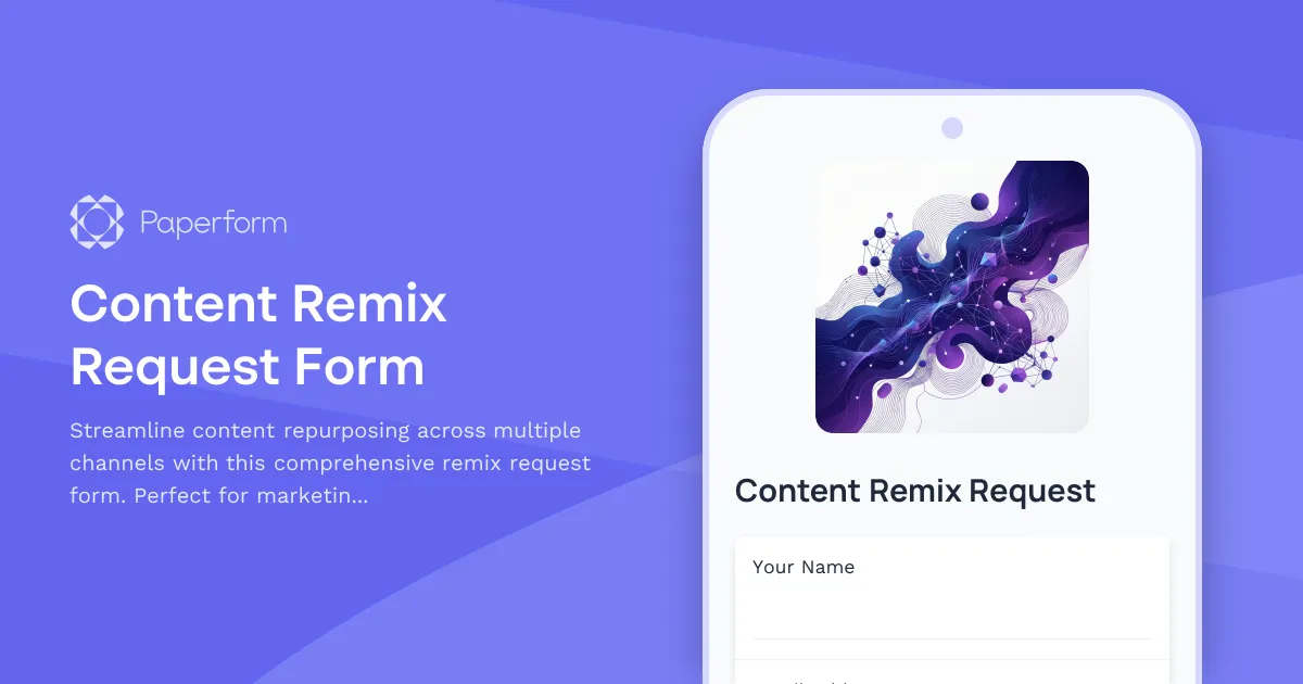 Content Remix Request Form