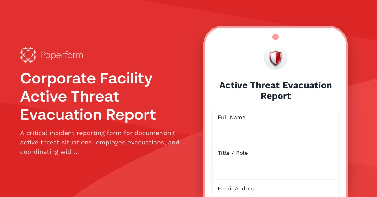 Corporate Facility Active Threat Evacuation Report