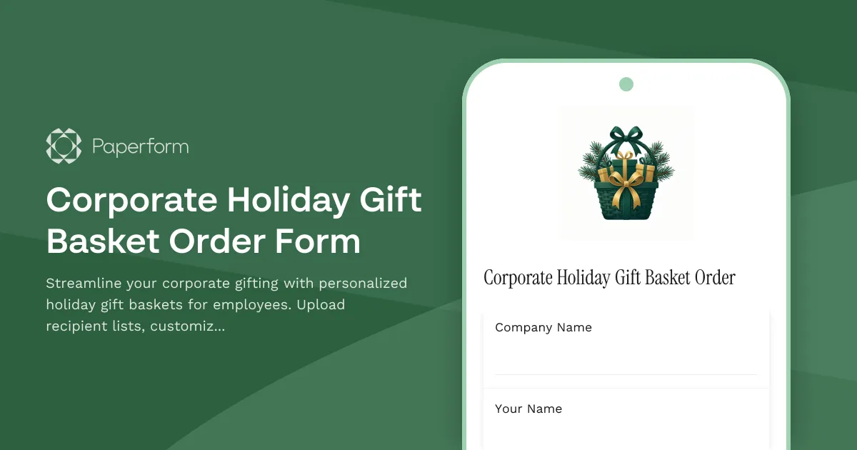 Corporate Holiday Gift Basket Order Form