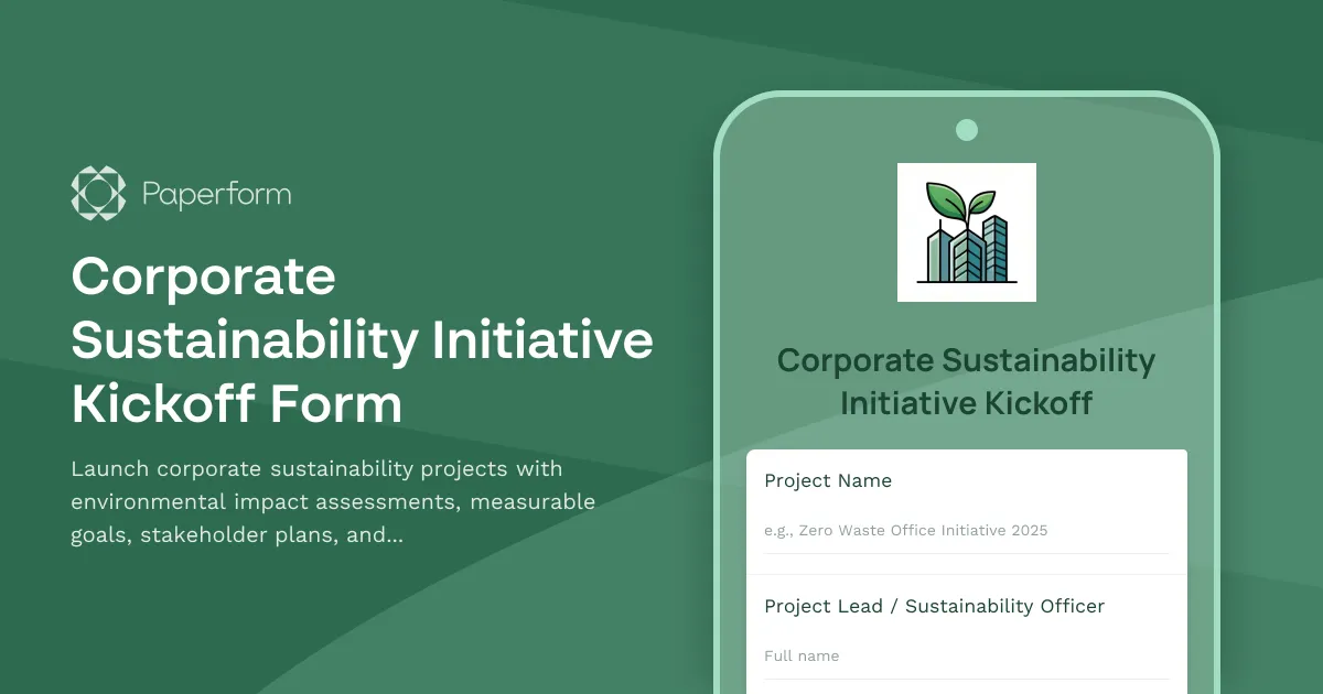 Corporate Sustainability Initiative Kickoff Form