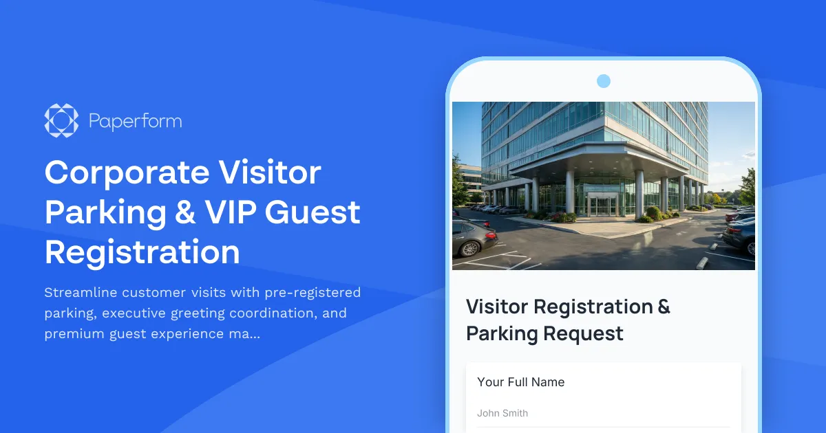 Corporate Visitor Parking & VIP Guest Registration