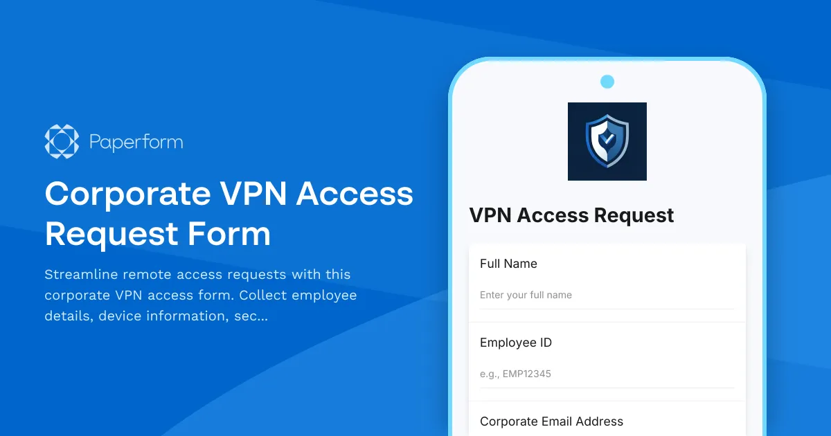 Corporate VPN Access Request Form