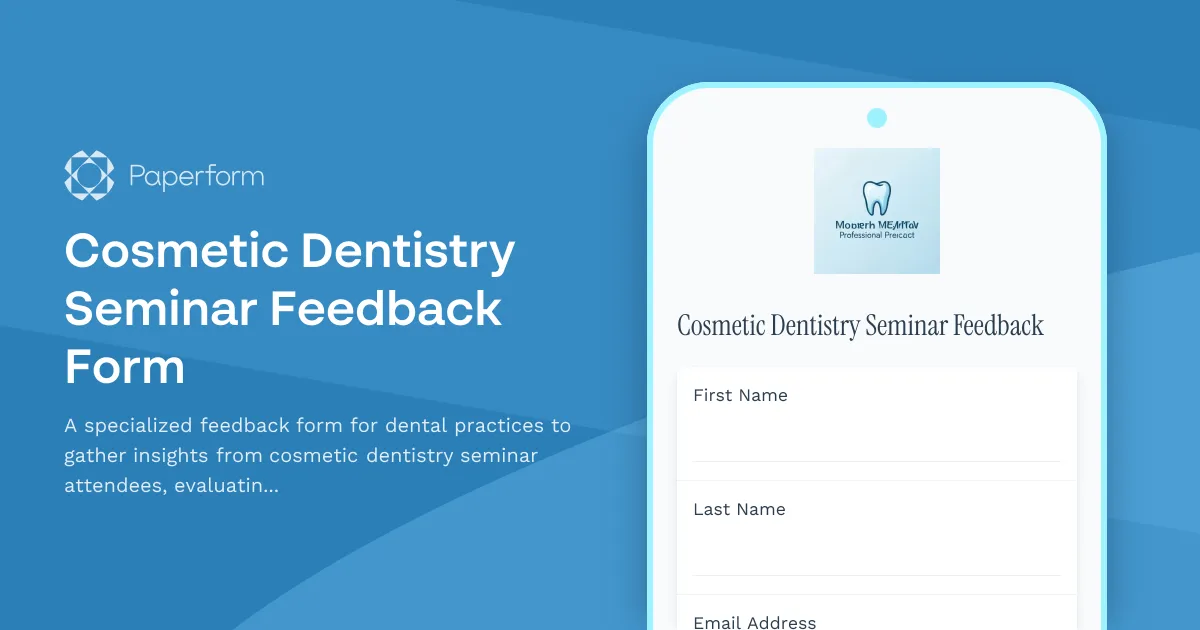 Cosmetic Dentistry Seminar Feedback Form